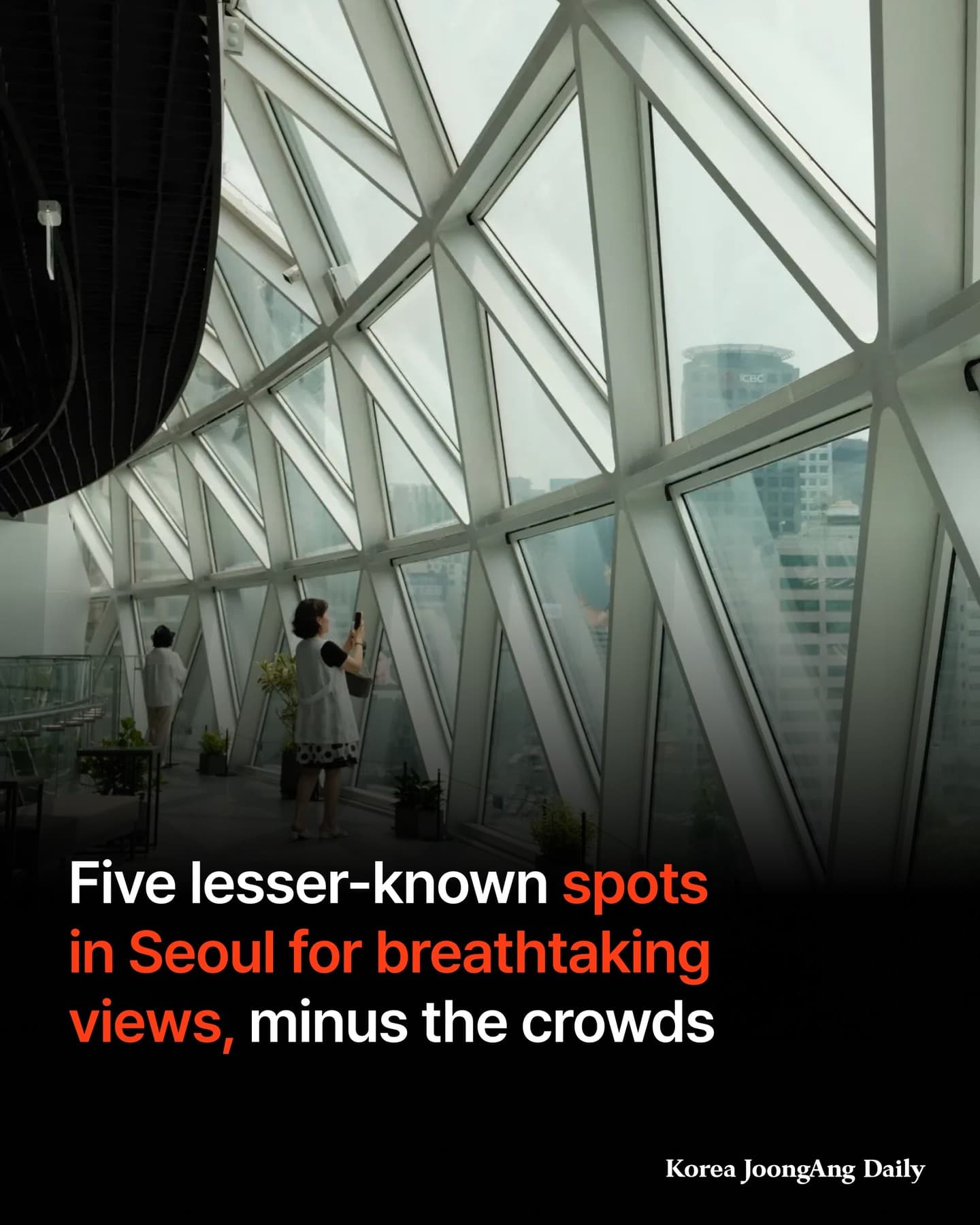 Seoul's Hidden Observation Spots With City Views