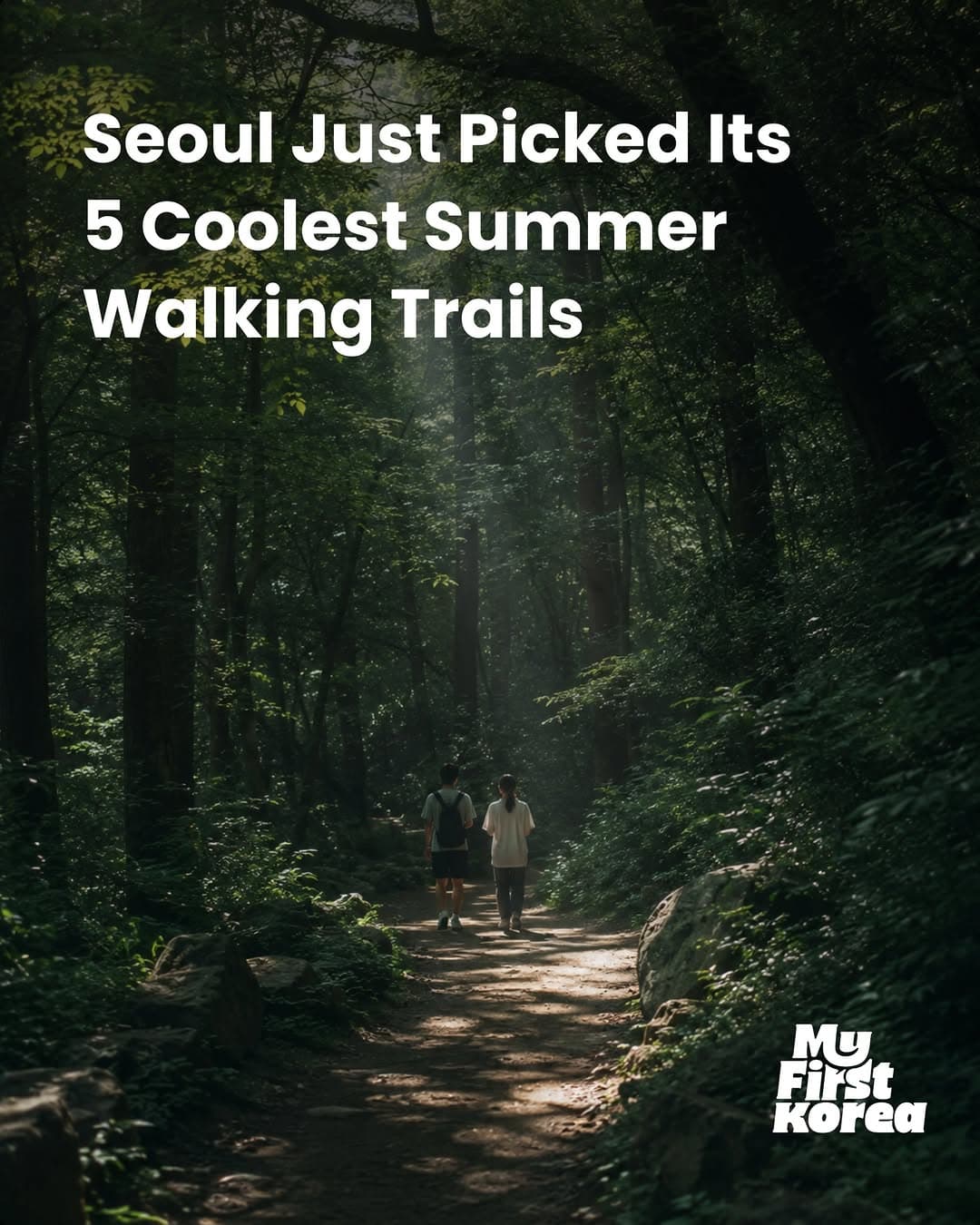Seoul's Top Parks For Refreshing Summer Walks