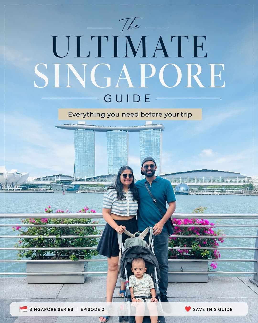 Ultimate Singapore Travel Guide: Top 11 Attractions