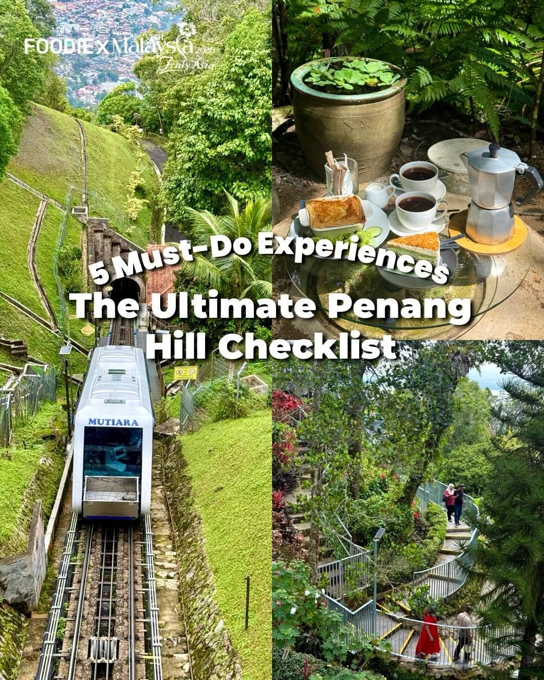 Penang Hill's Top 5 Experiences