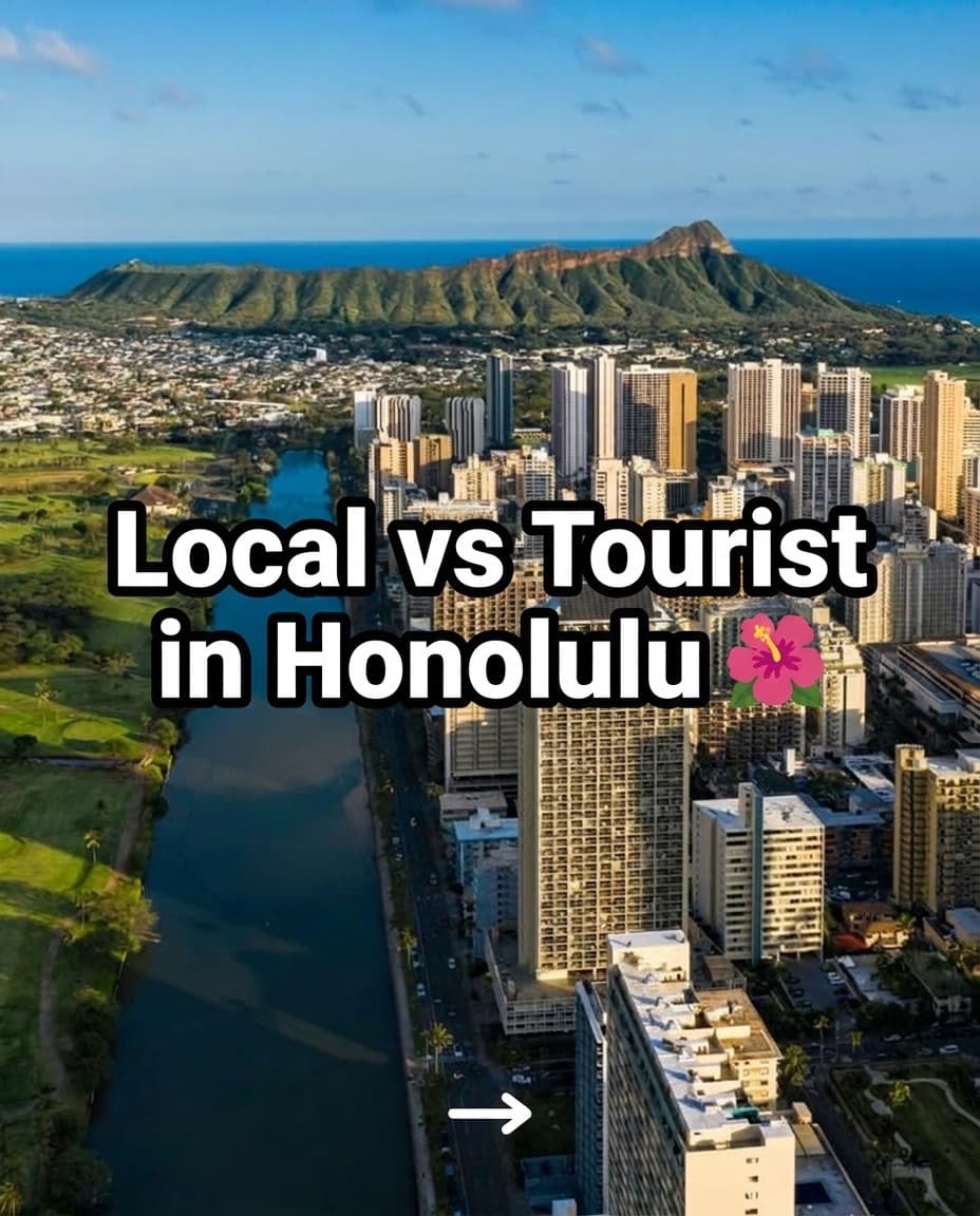 Honolulu Local Favorites Versus Tourist Spots
