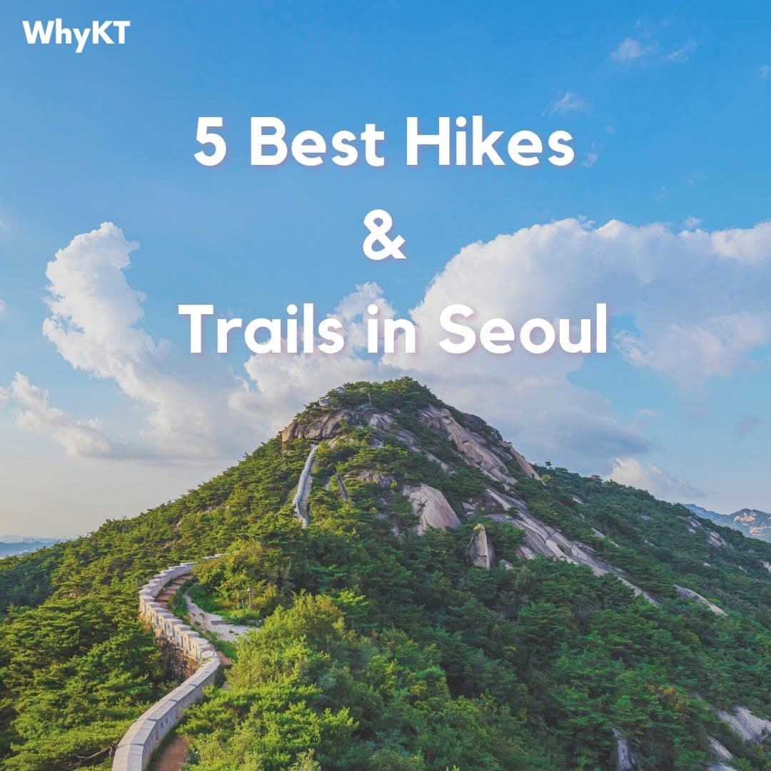 Seoul's Five Best Mountains For Hiking