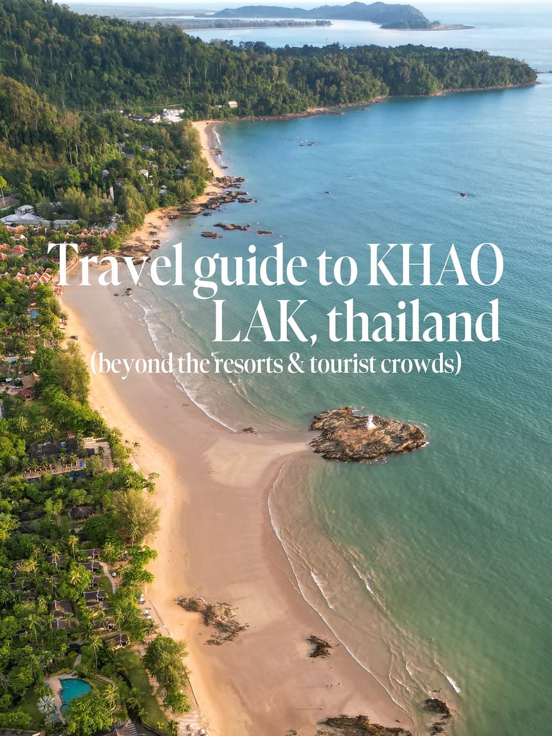 Khao Lak: Thailand's Relaxed Gateway to Iconic Tours