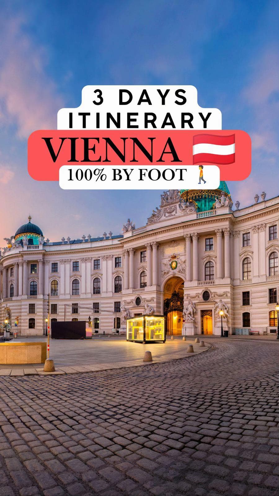 Vienna Walking Tour: Three Days of Landmarks
