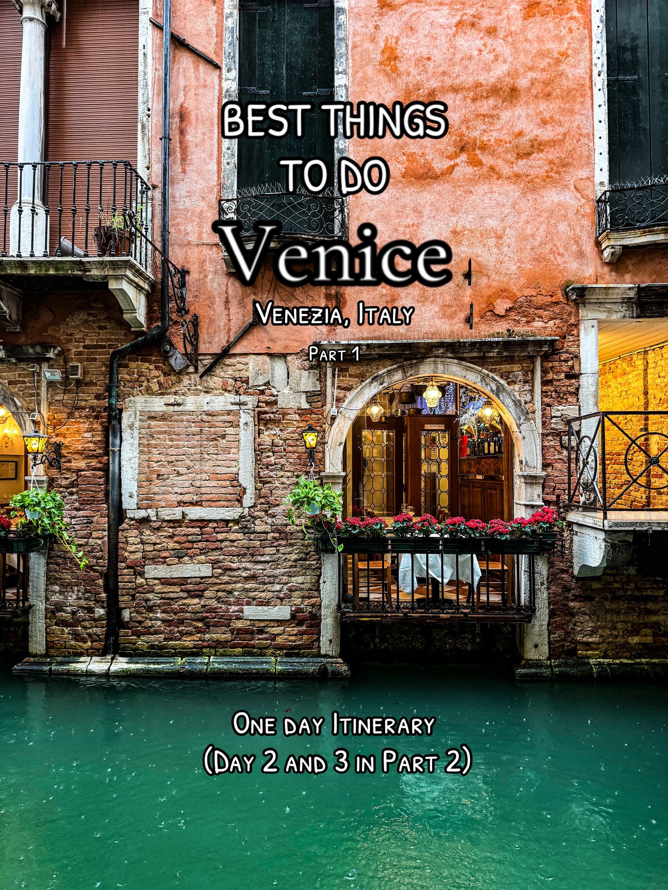 One Day in Venice: Top Attractions and Activities