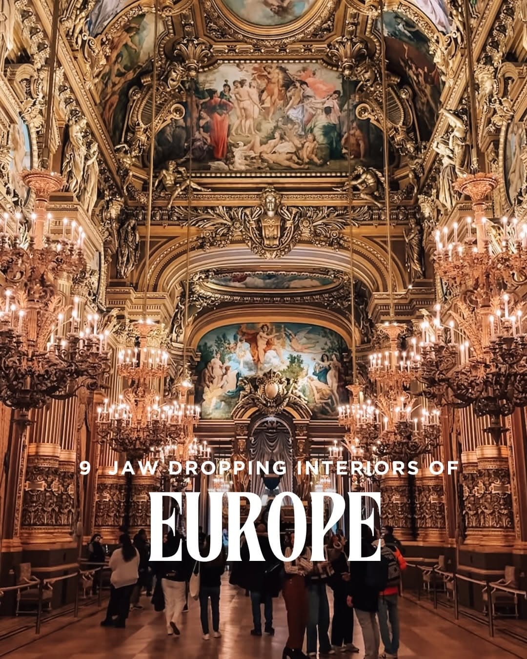 Opulent European Interiors