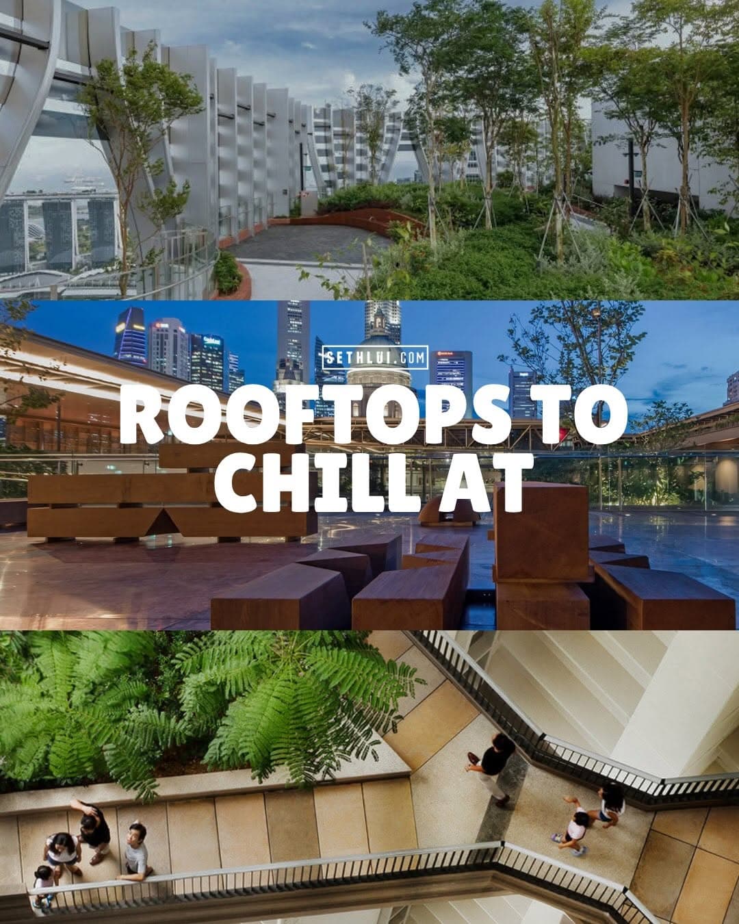 Singapore's Best Rooftop Gardens