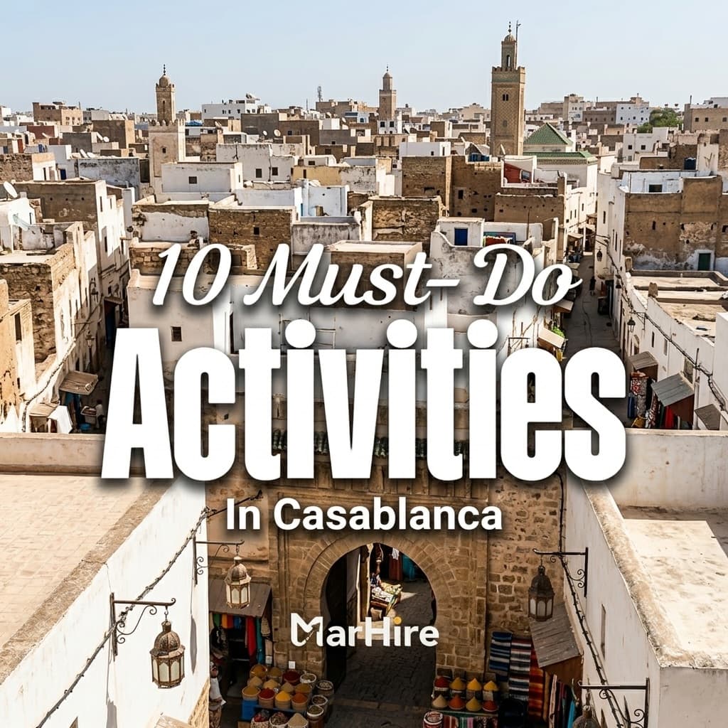 Casablanca's Top Attractions and Landmarks