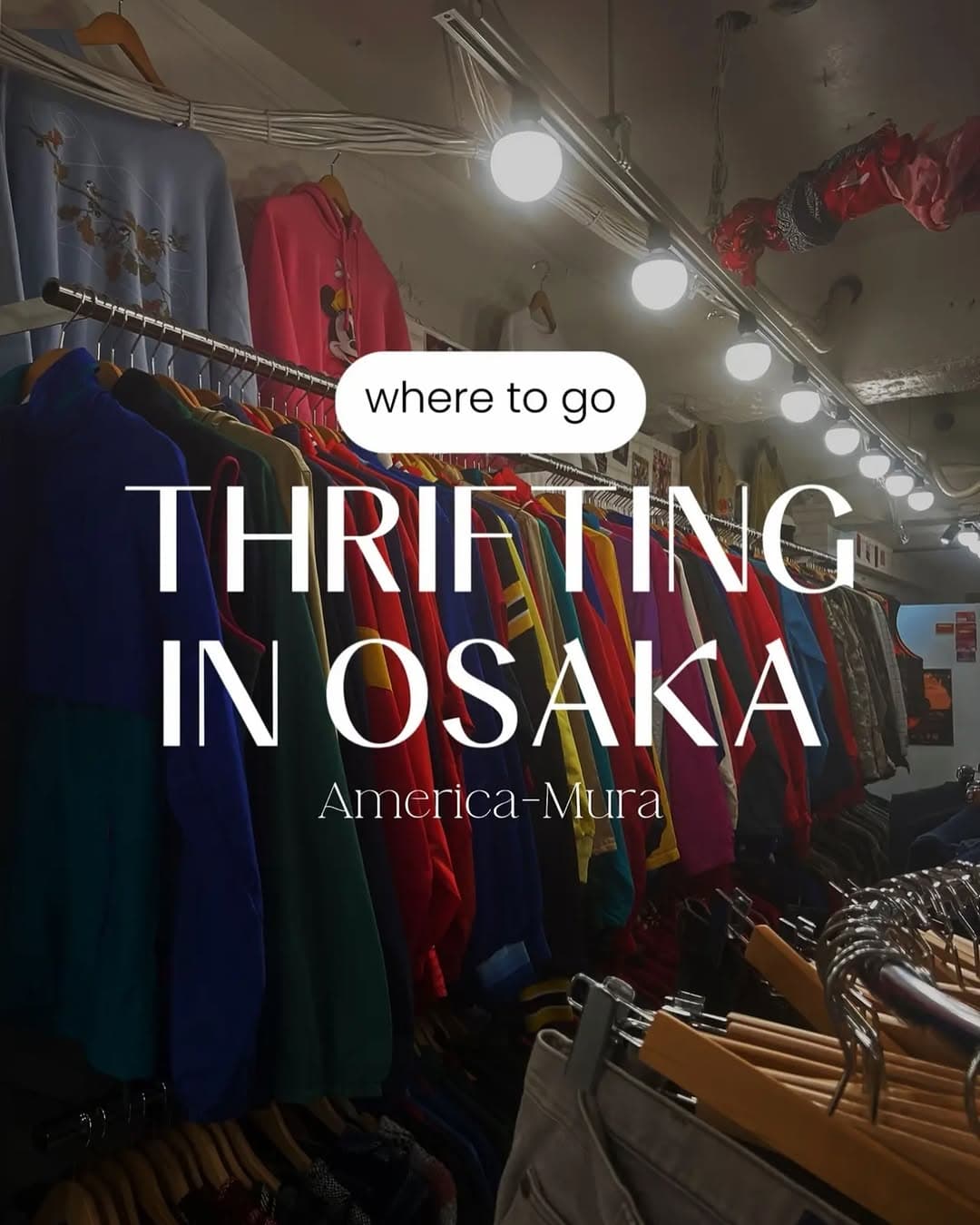 Osaka Amerika-Mura Vintage Clothing Stores
