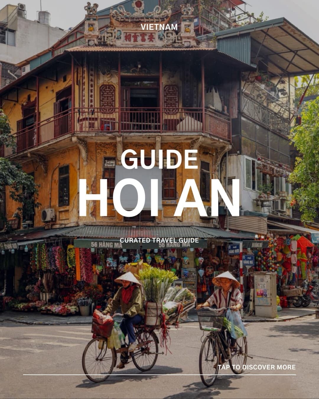 Hoi An: A Guide to Vietnam's Charming Heritage City