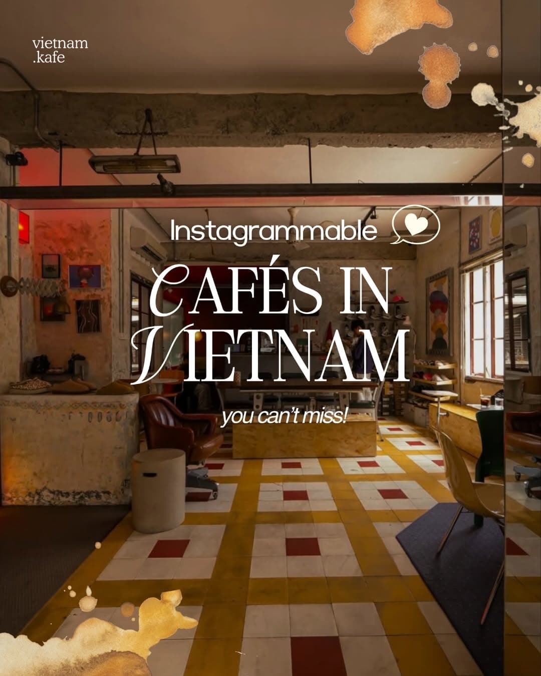 Instagrammable Cafes in Vietnam