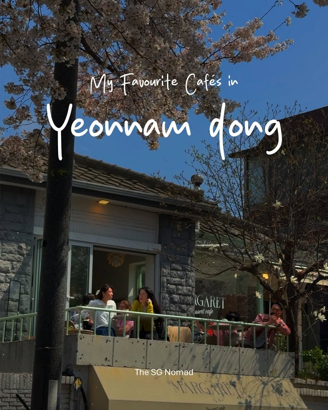 Yeonnam Dong: A Charming Neighborhood for Cafe Hopping