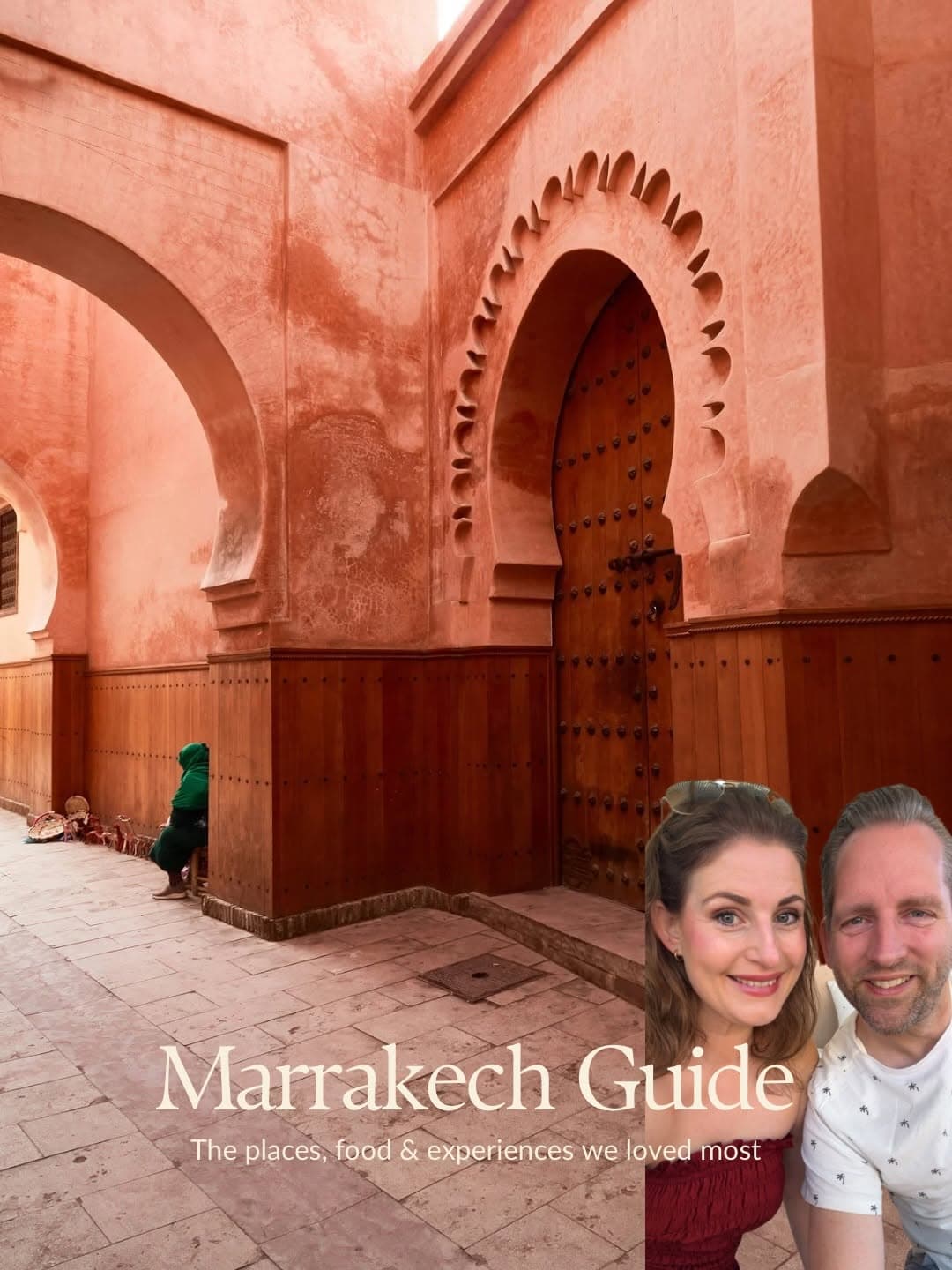 Marrakech Guide: Gardens, Palaces, and Restaurants