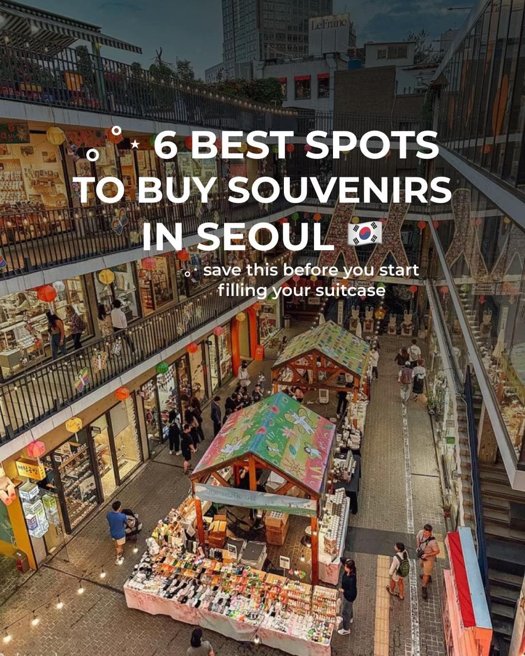Unique Seoul Souvenir Shopping Destinations