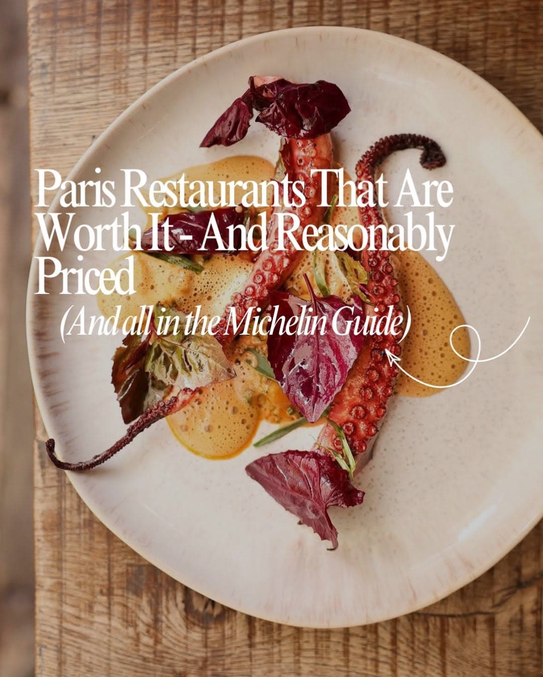 Eleven Favorite Affordable Paris Restaurants