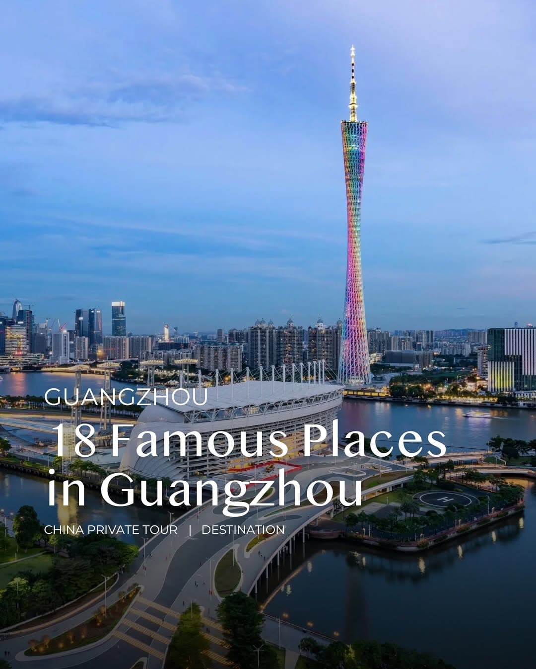 Guangzhou's Traditional and Modern Attractions