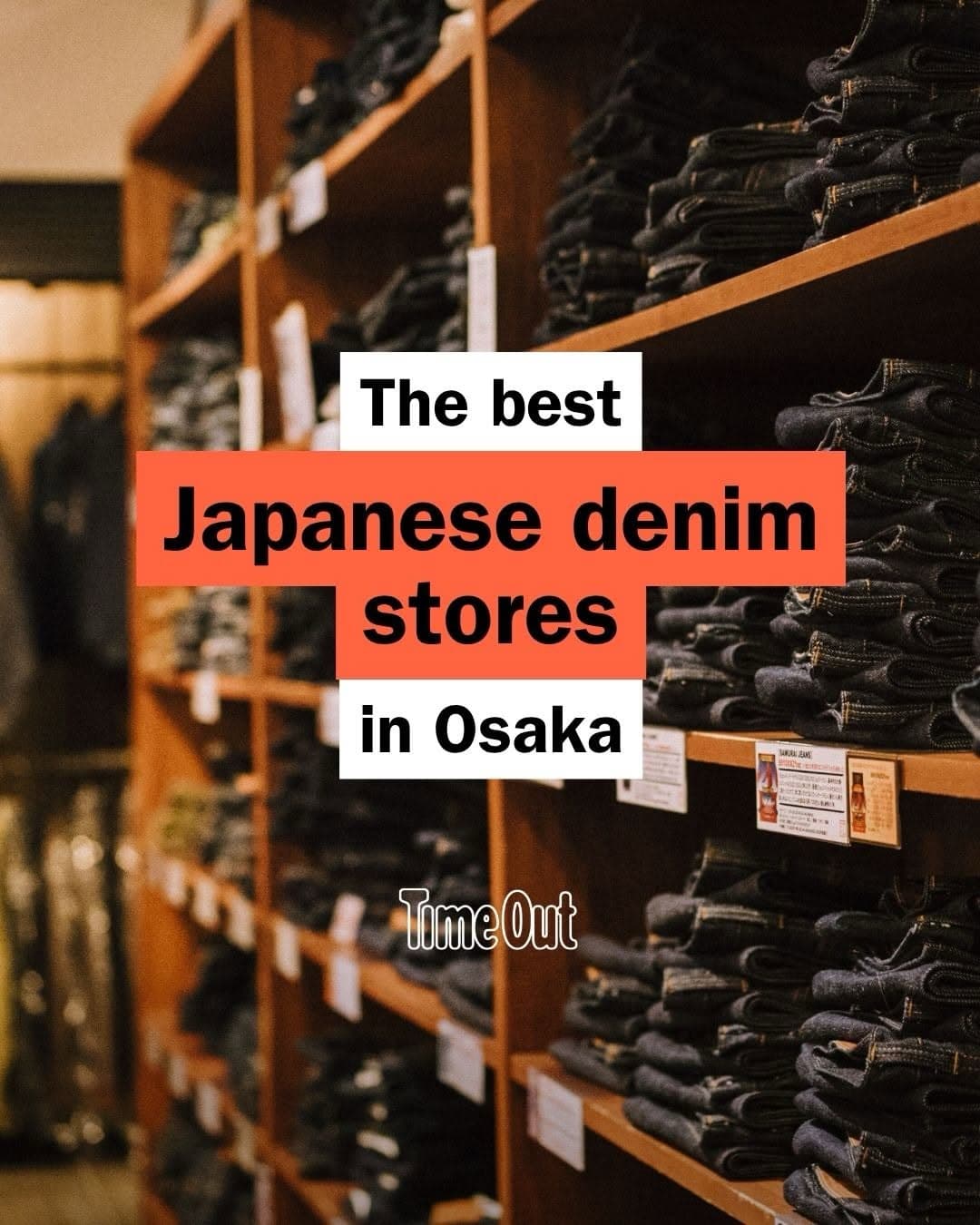 Osaka's Finest Japanese Selvedge Denim Stores