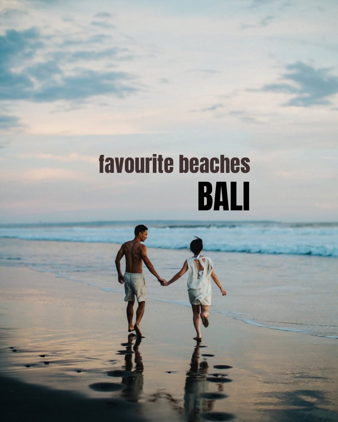 Top Bali Beaches For Your Next Vacation