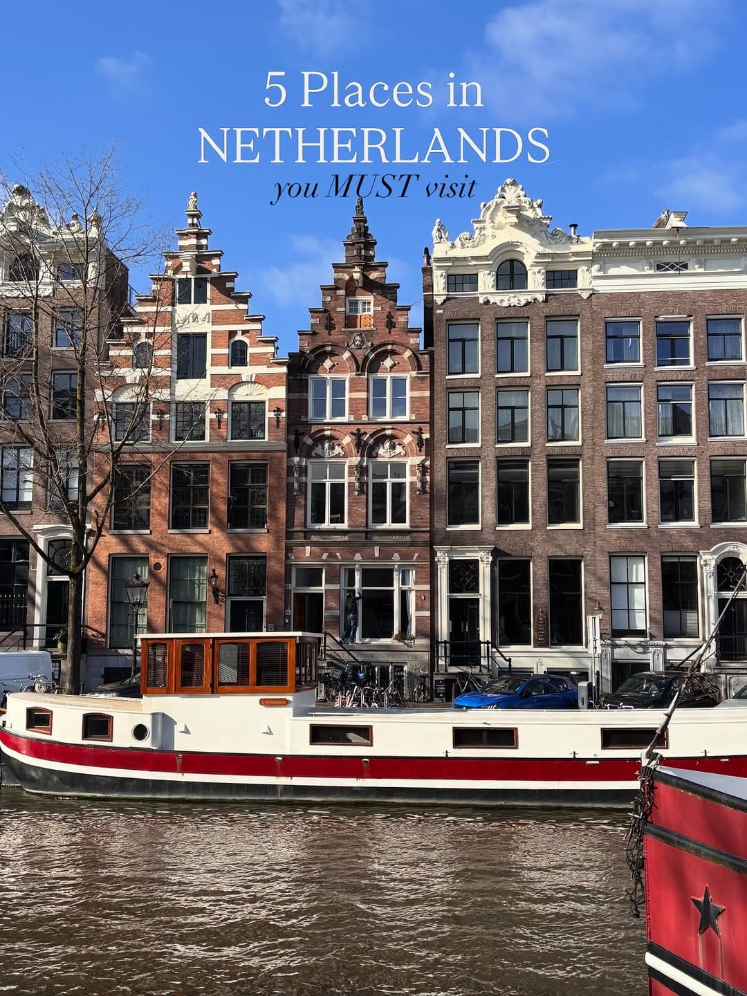 Netherlands Cities Beyond Amsterdam
