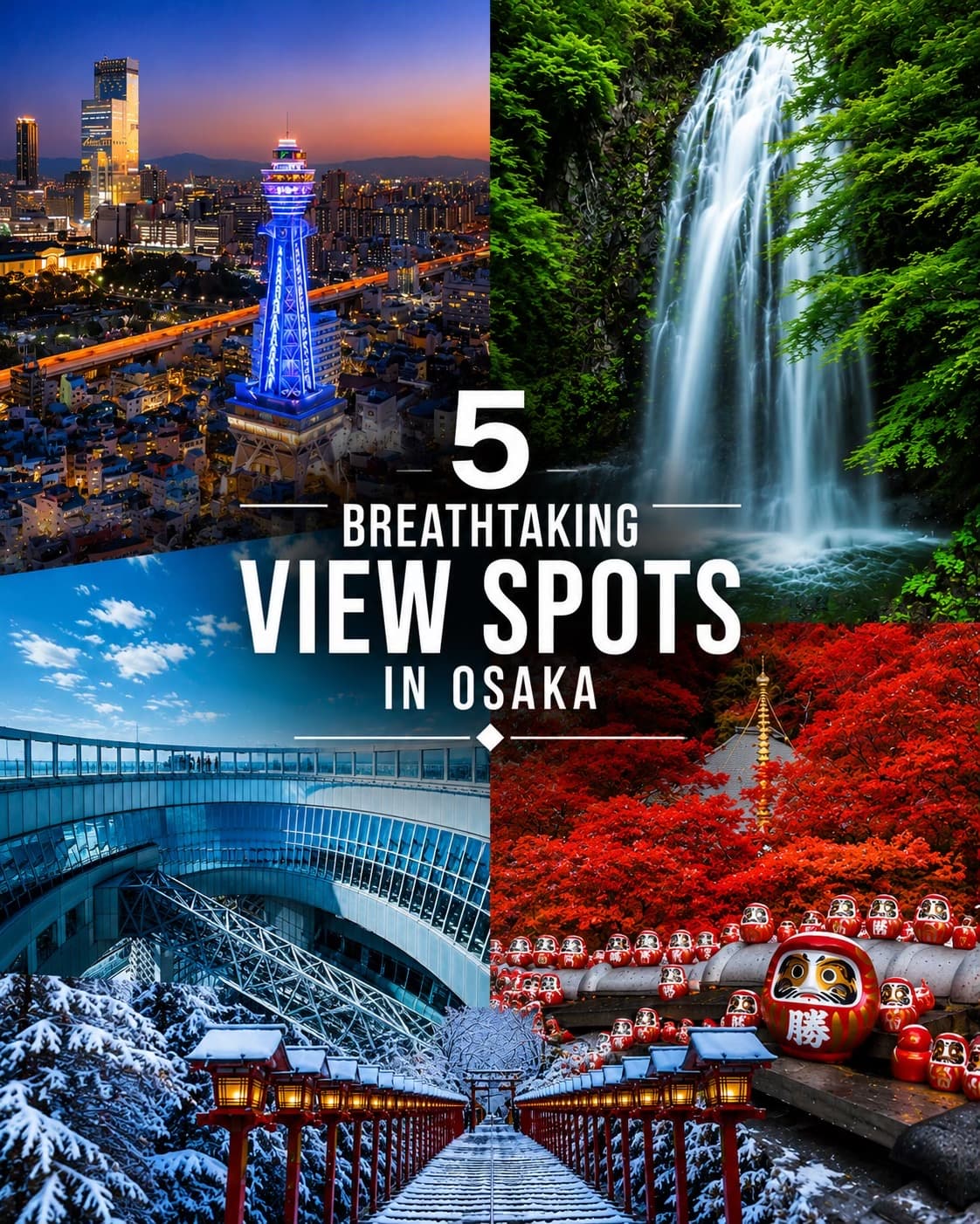 Osaka's Top Five Scenic Viewpoints
