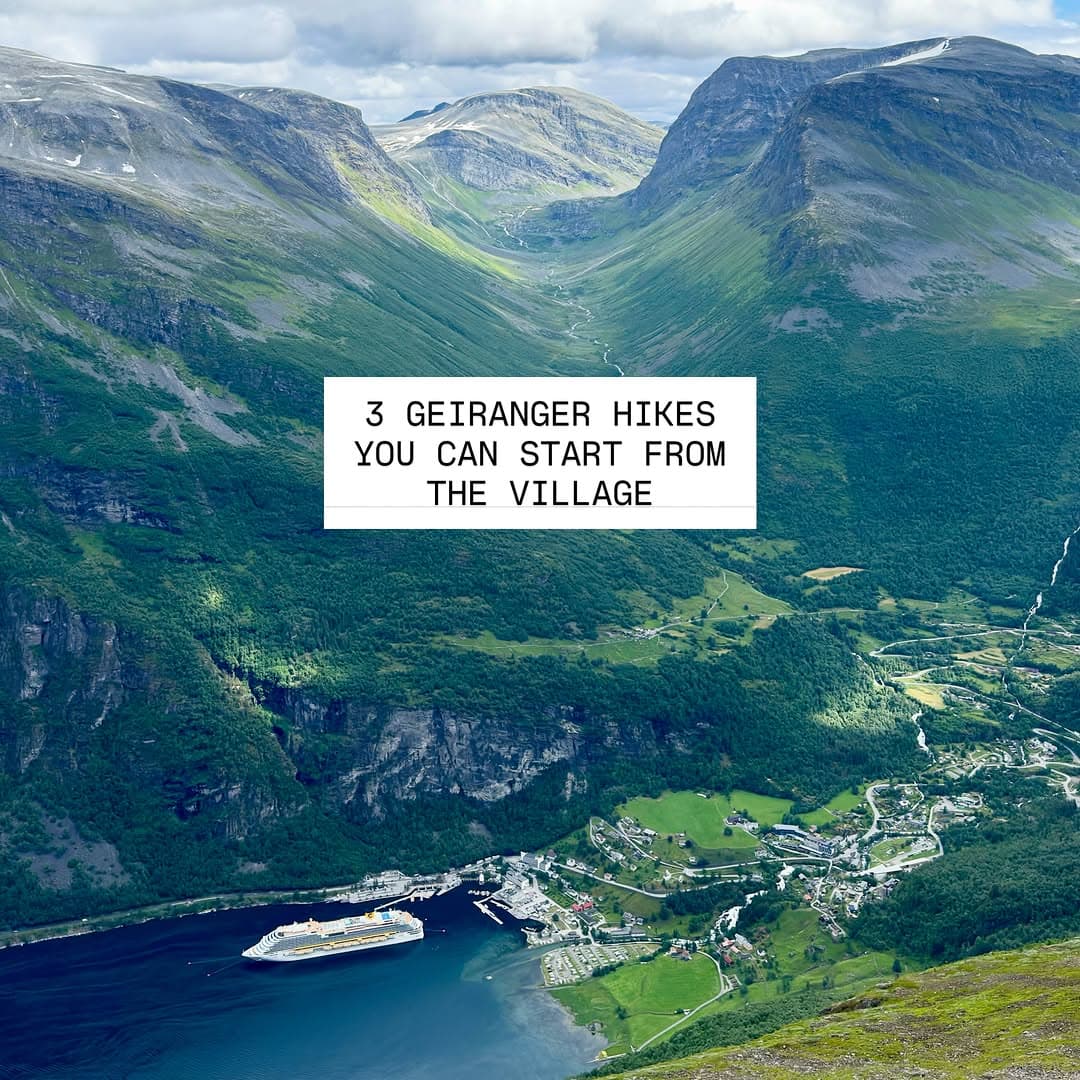 Geiranger Hikes With Stunning Vistas