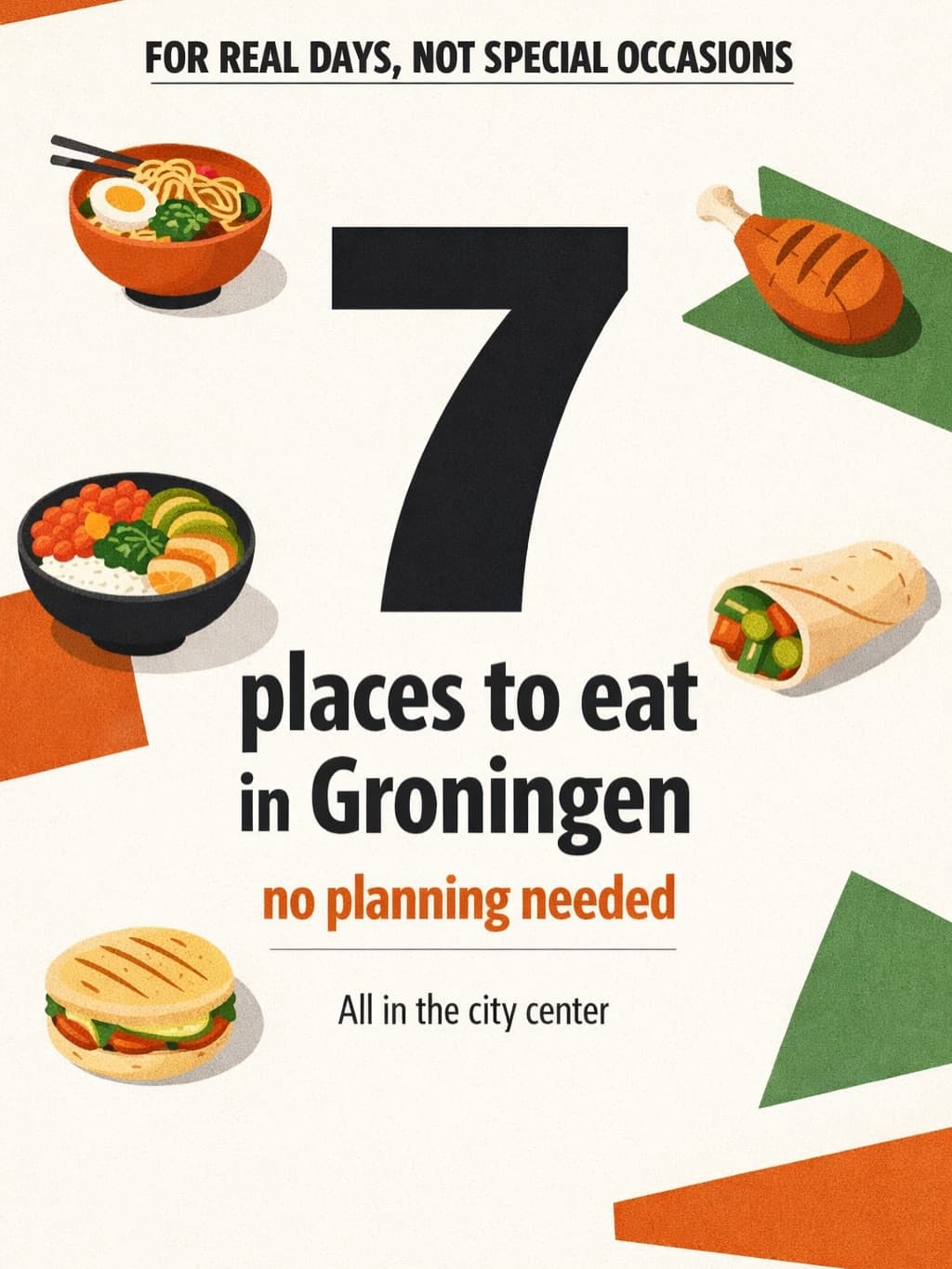 Seven Groningen Restaurants For Casual Dining