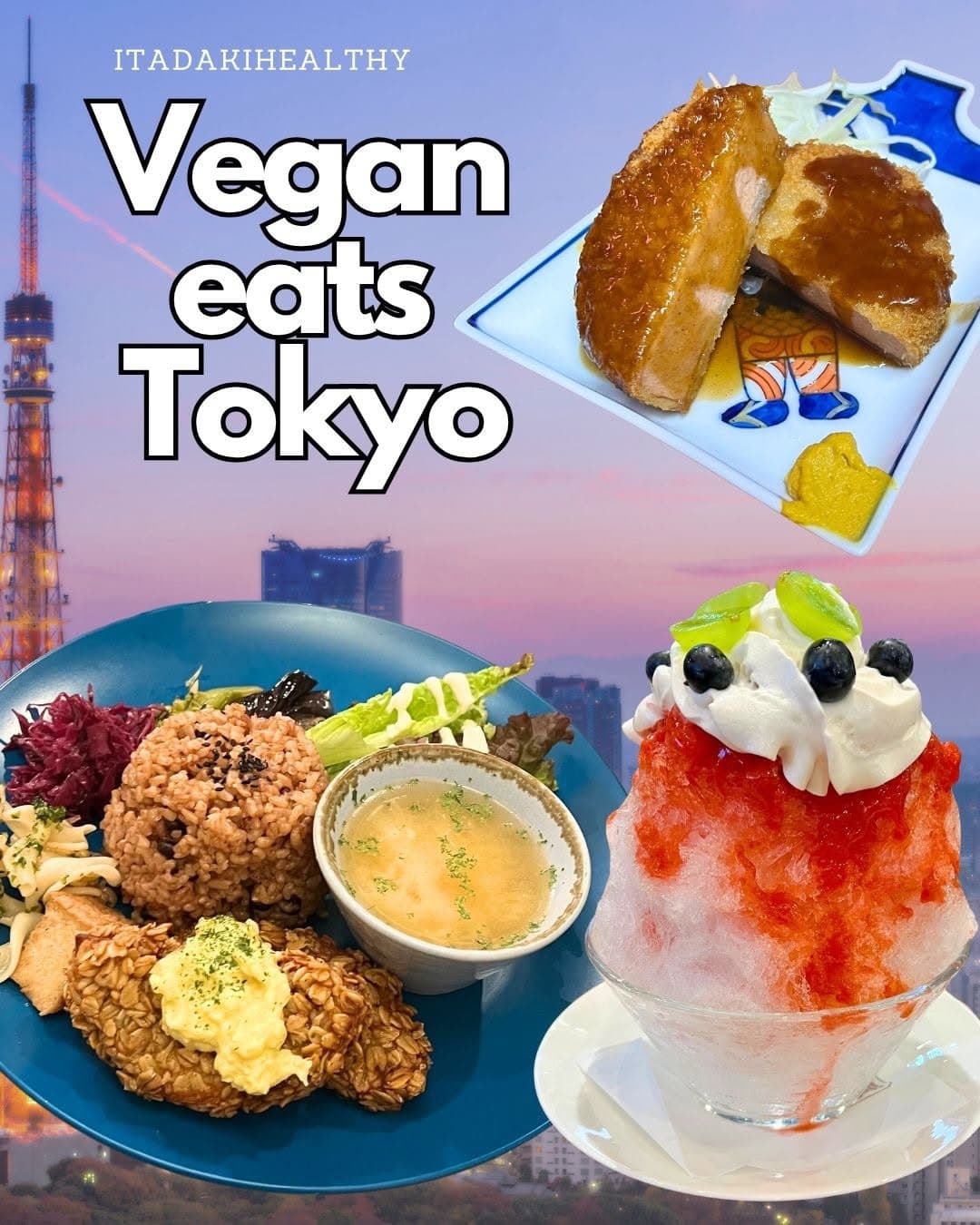 Tokyo's Top Vegan Dining and Sweet Spots