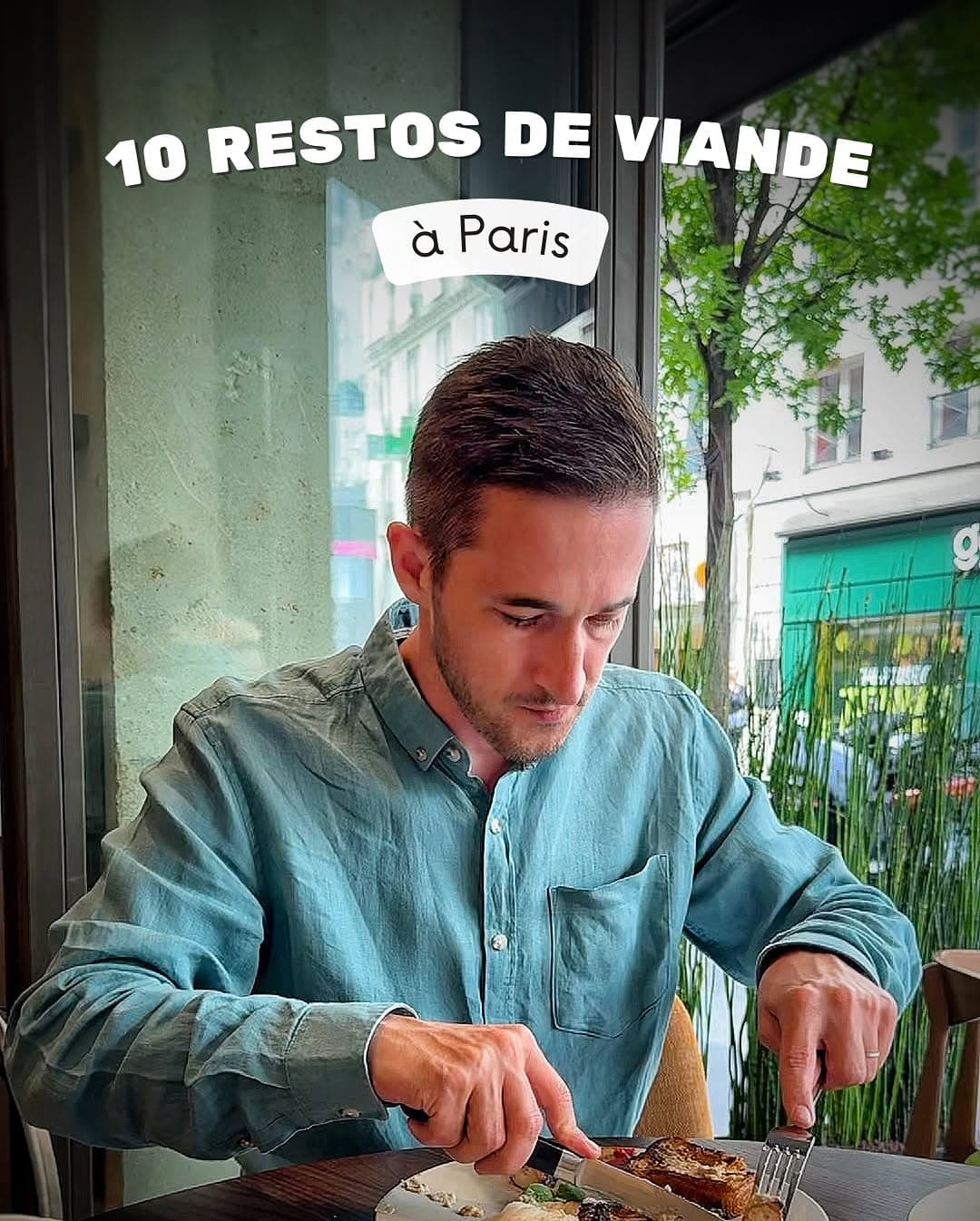 Ten Paris Restaurants Featuring Excellent Meat Dishes