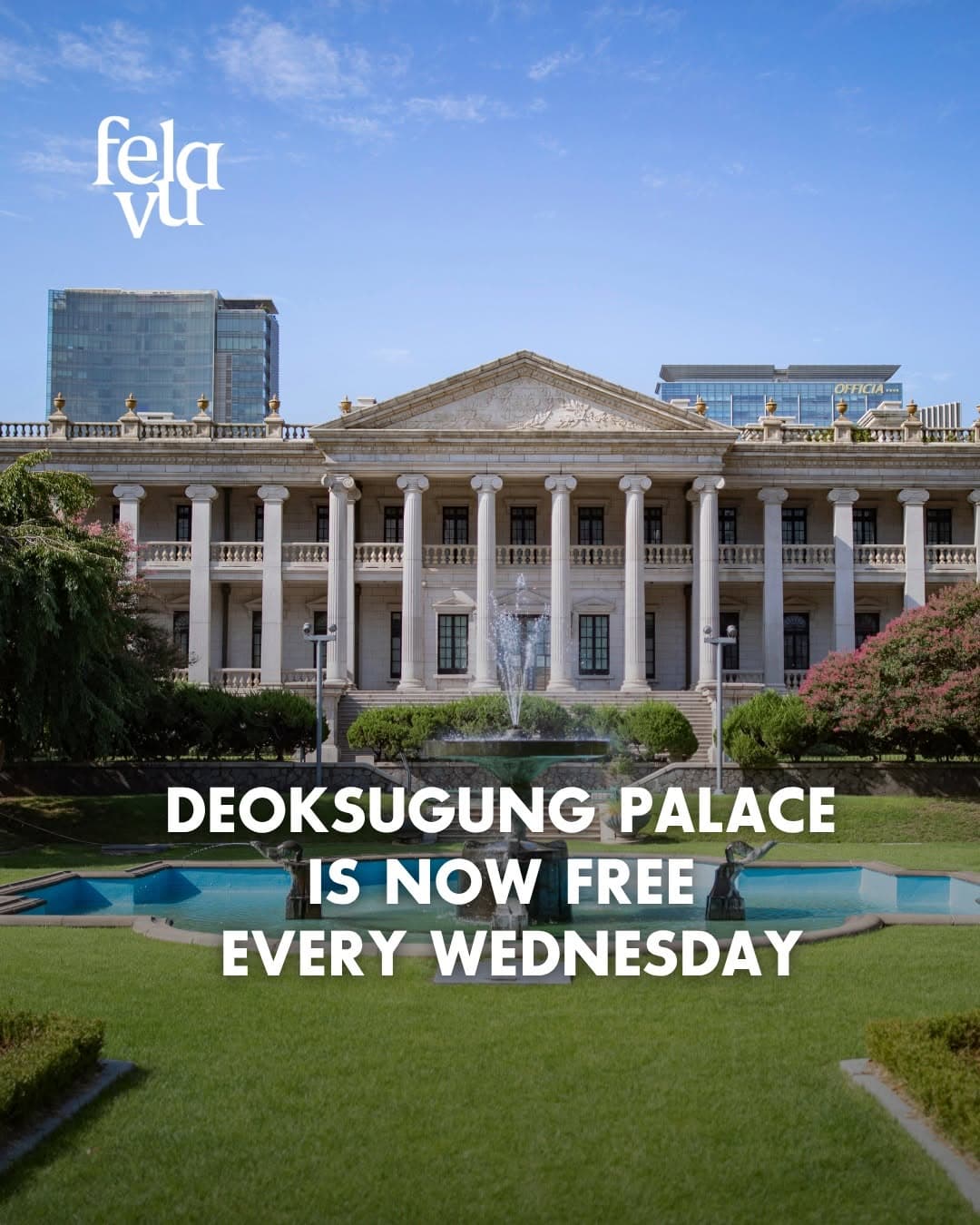 Seoul's Royal Palaces Offer Free Wednesday Admission