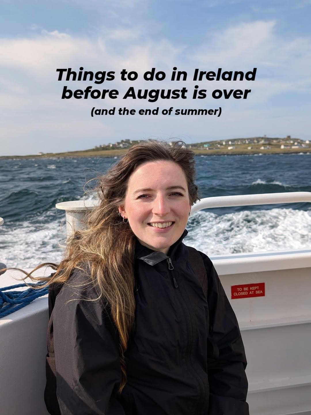 Ireland's Last Summer Experiences