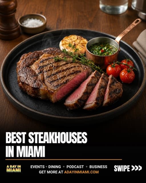 Miami's Top Steakhouses Showcase Prime Cuts