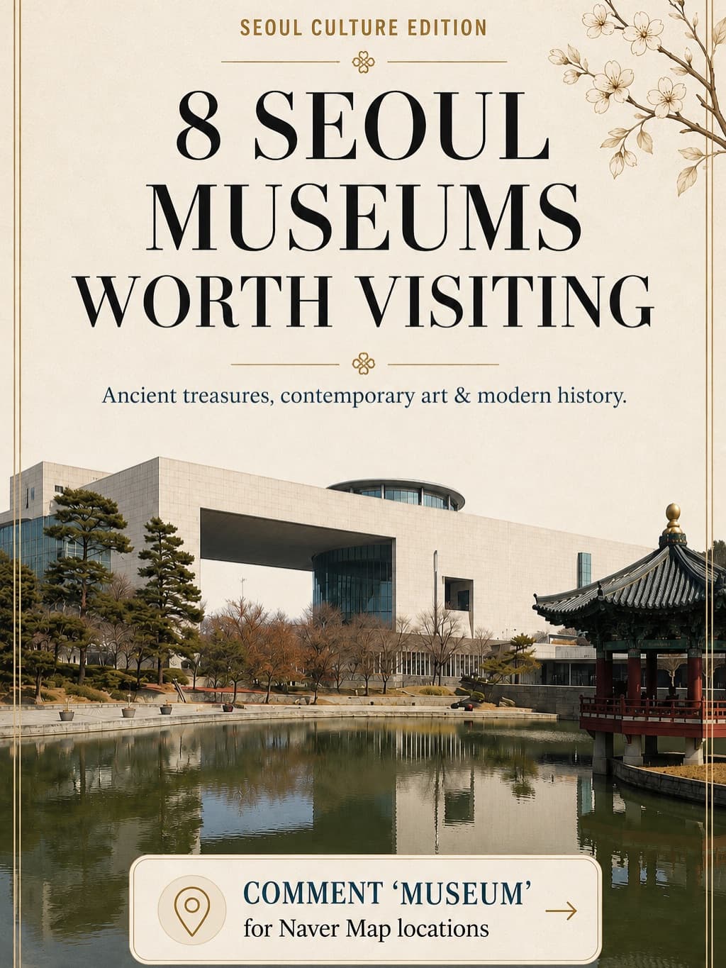 Seoul's Diverse Museums Offer Cultural Exploration