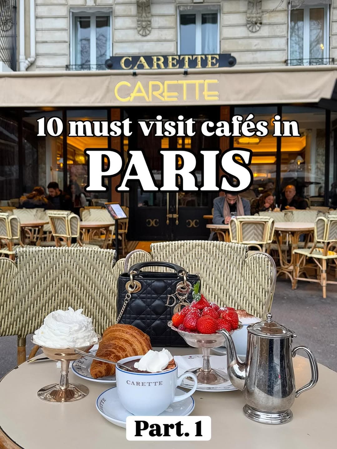 Parisian Cafes For Pastries And Coffee