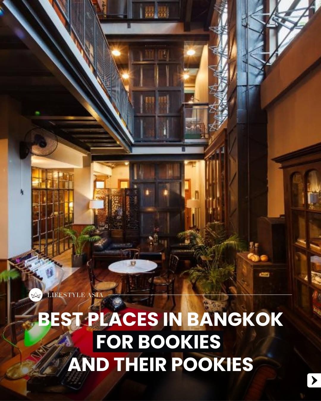 Bangkok's Top Six Book Lover Havens