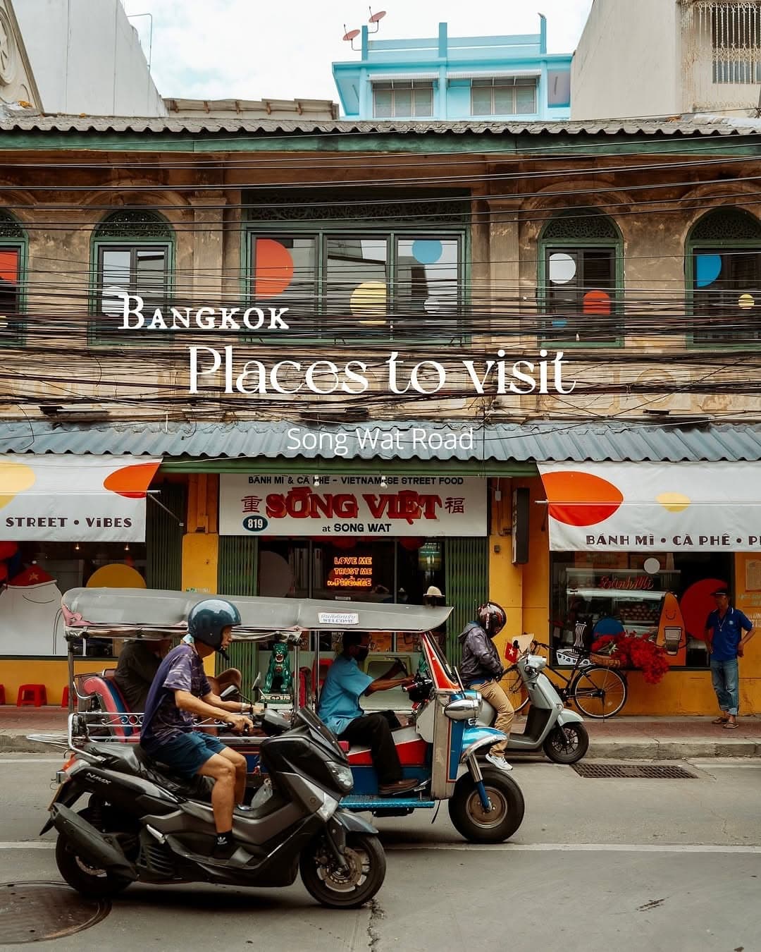Explore Cafes, Food, and Shops on Song Wat Road