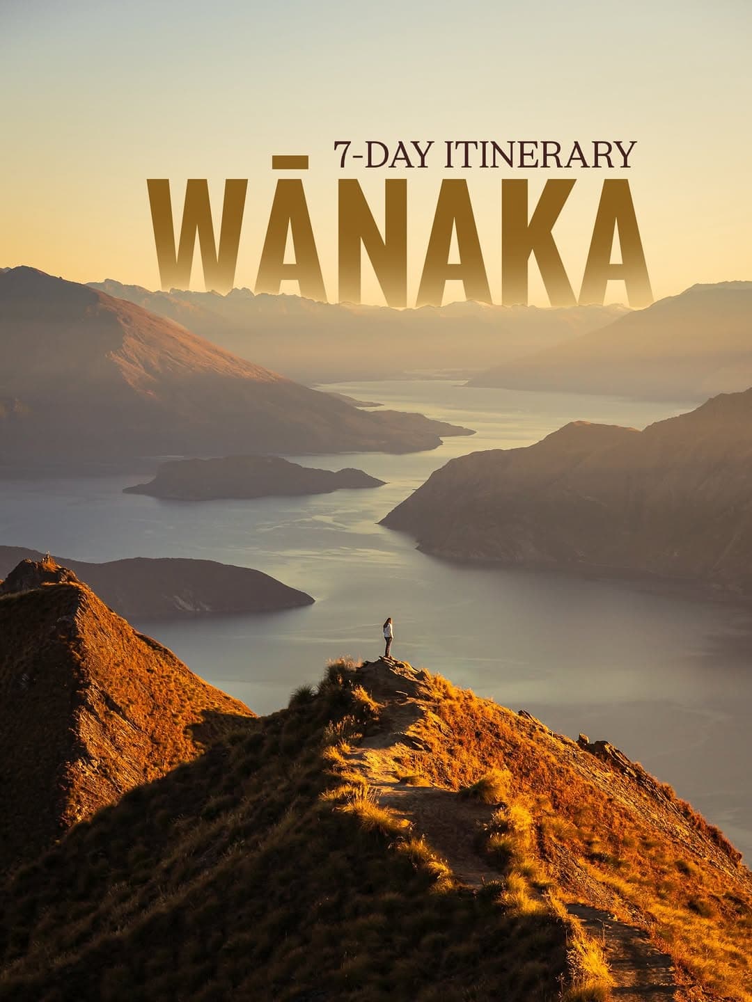 Seven Day Wānaka Itinerary Of Hikes And Lakeside Views
