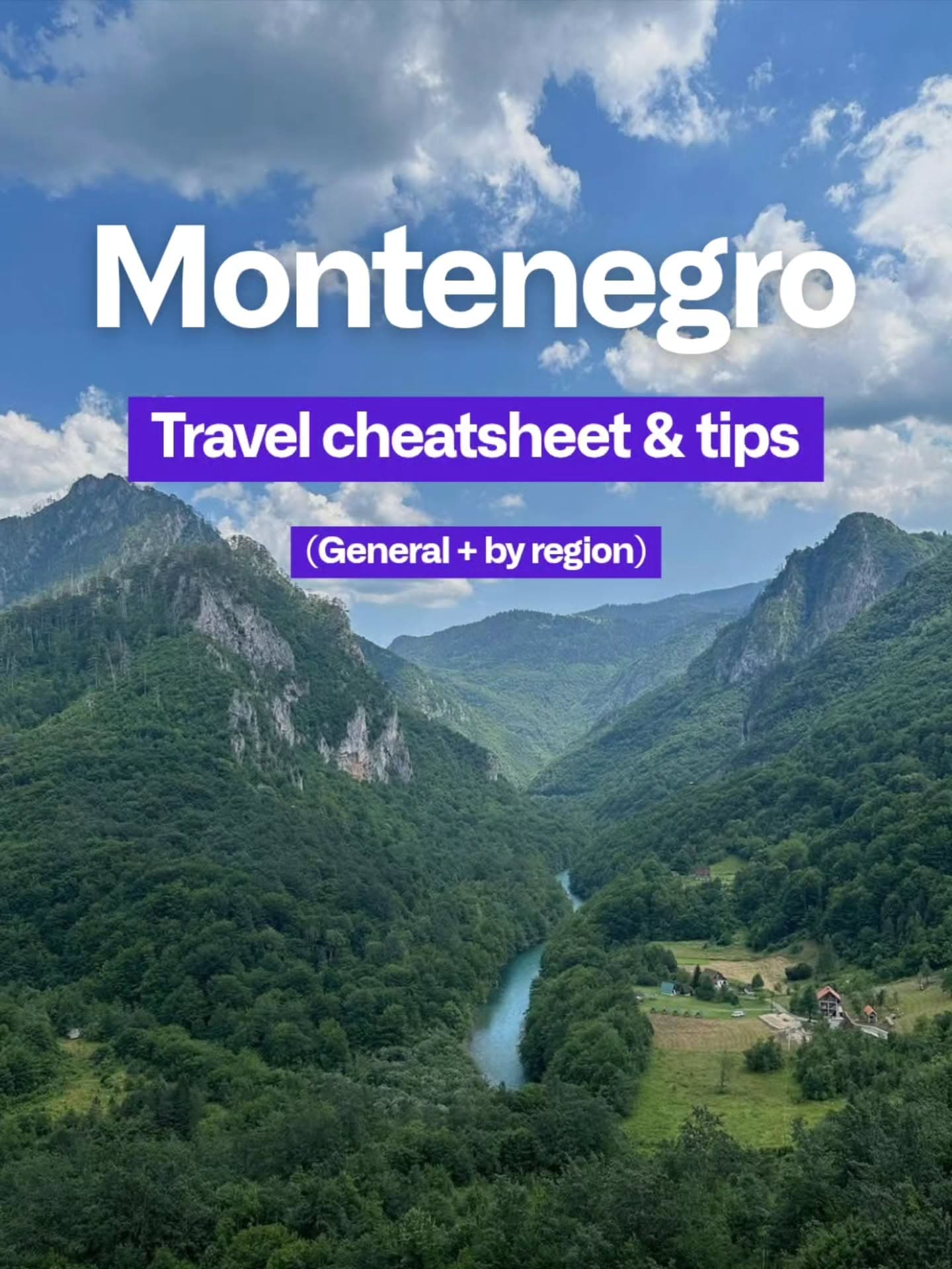 Montenegro Travel Guide: Tips for Popular Destinations
