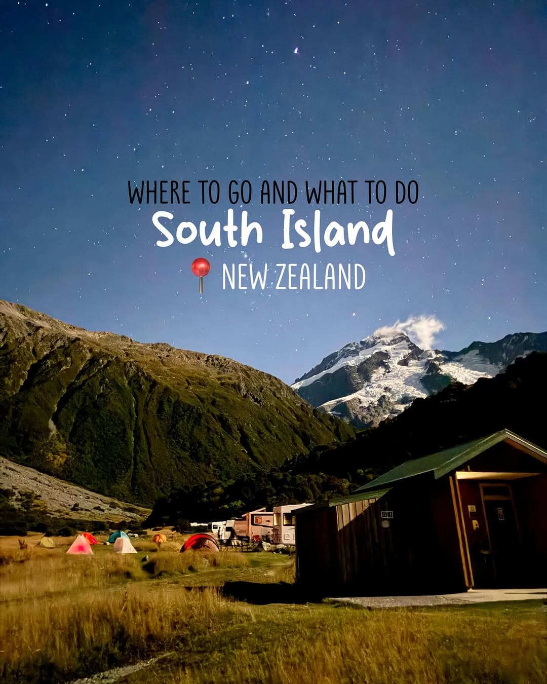 South Island New Zealand Van Trip Highlights