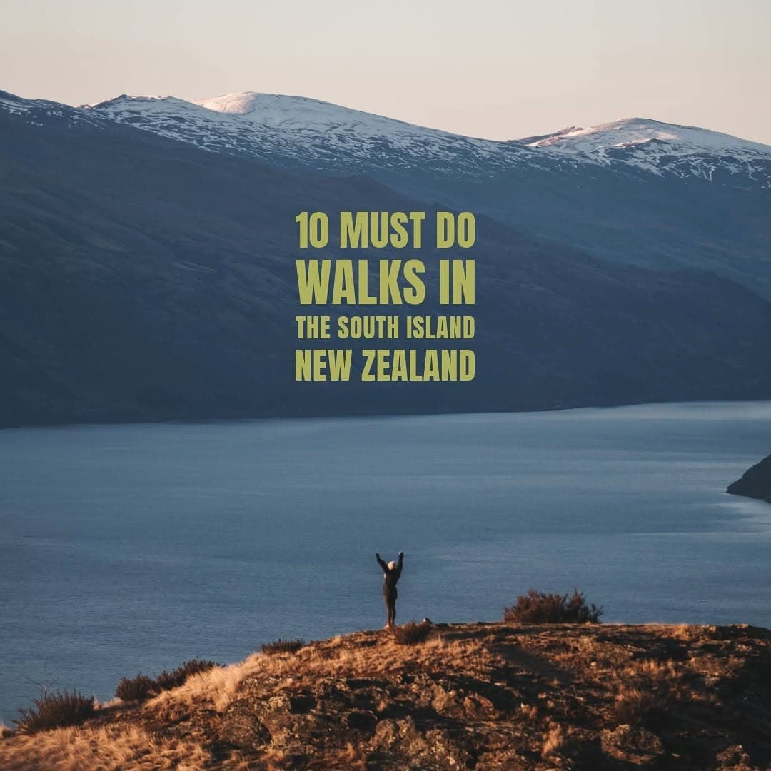 Ten South Island Day Hikes