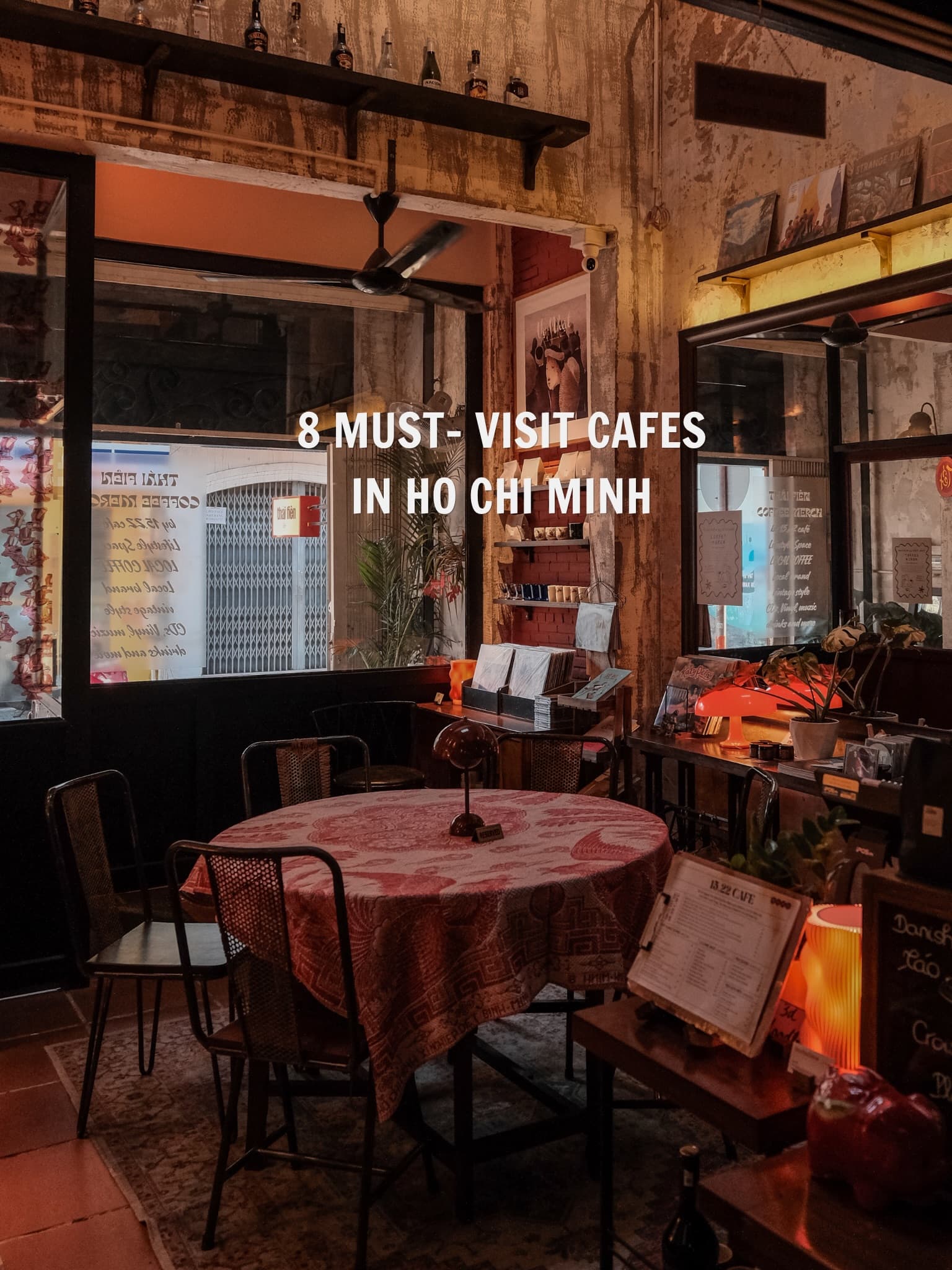 Ho Chi Minh City's Top Cafes to Visit