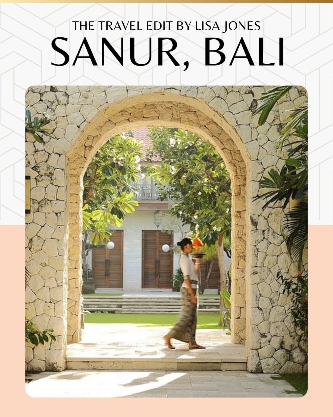 Lisa Jones' Sanur Favorites: Hotels, Dining, and Spas