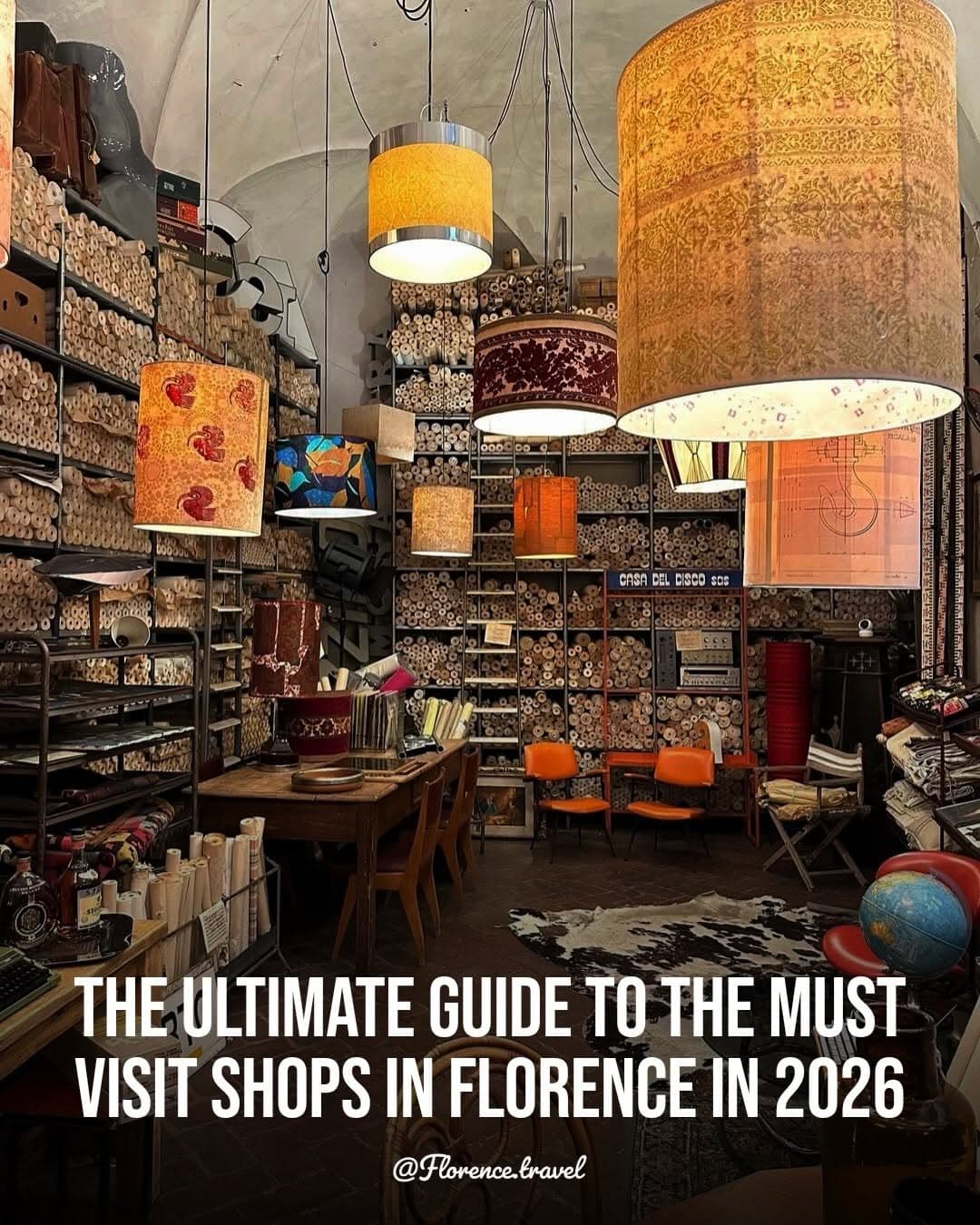Florence's Top Shops For An Unforgettable Visit
