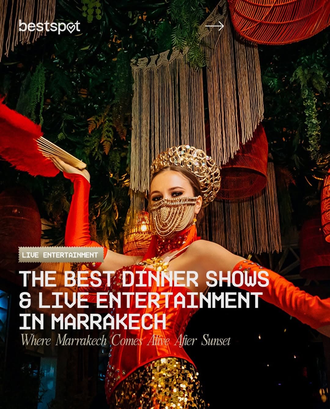 Marrakech Dinner Shows Feature Live Music & Performances