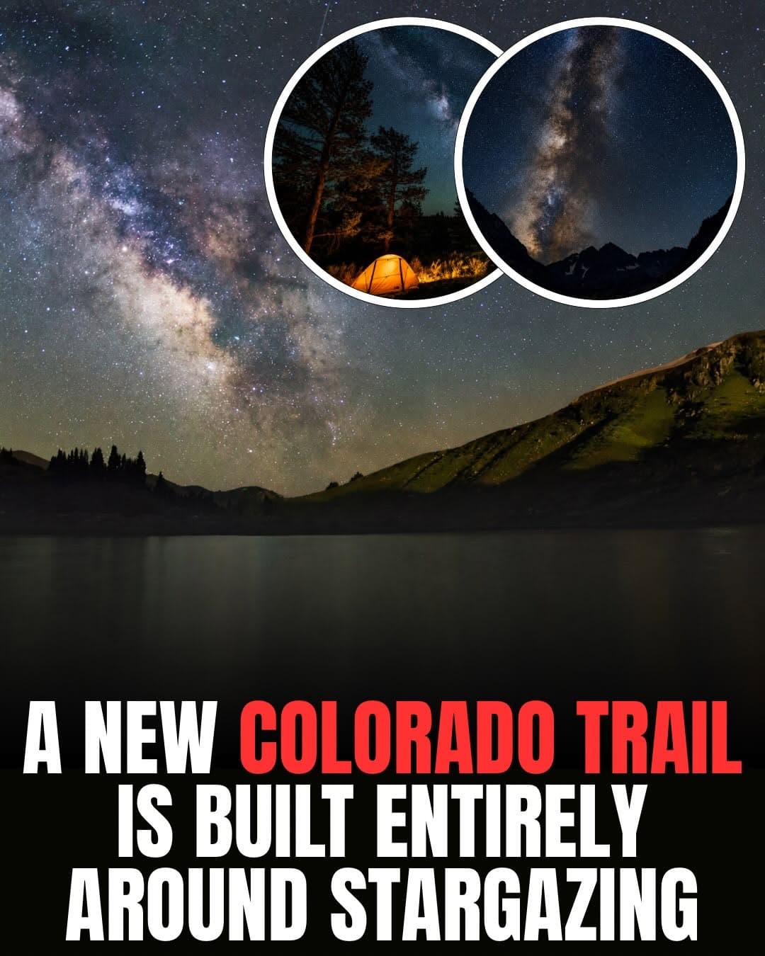 Colorado Stargazing Trail Connects Dark Sky Destinations