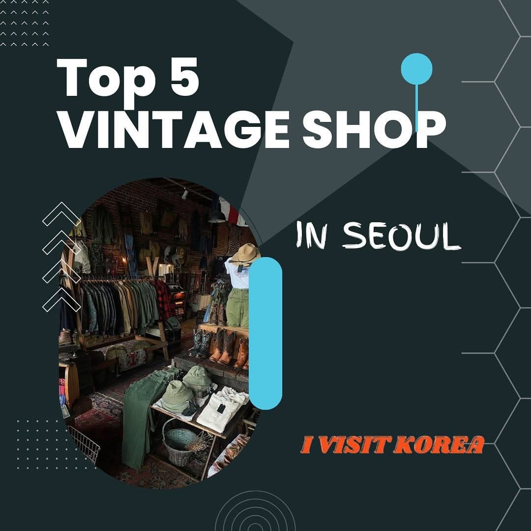 Seoul's Top Destinations for Vintage Finds