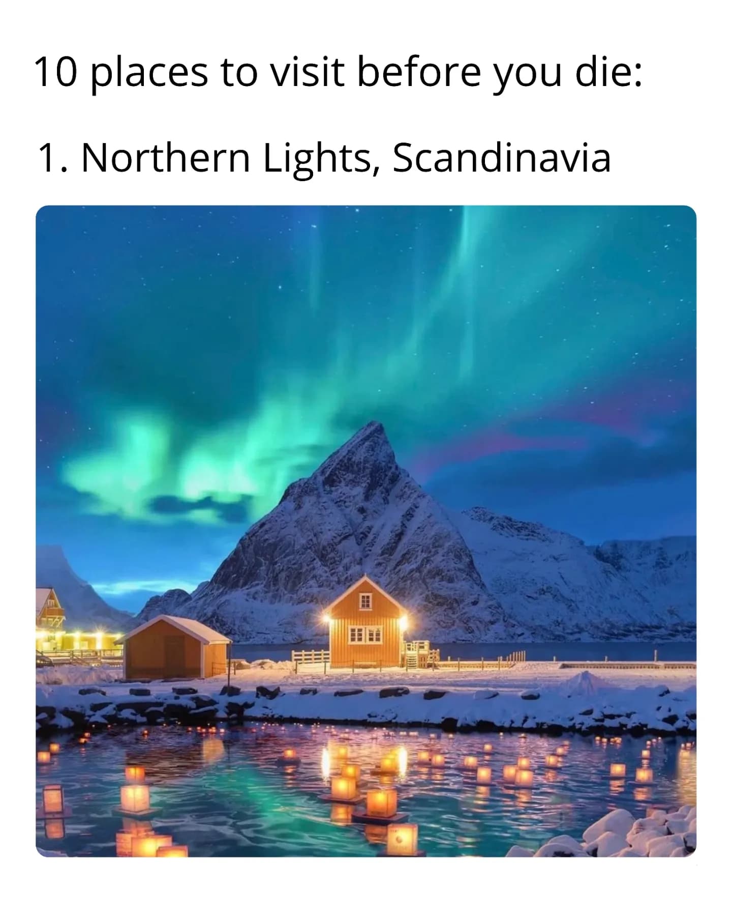 World's Most Stunning Natural and Man-Made Wonders