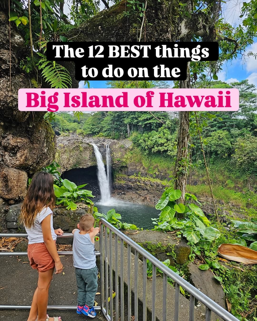 Big Island Hawaii's Top Natural Wonders And Historical Sites