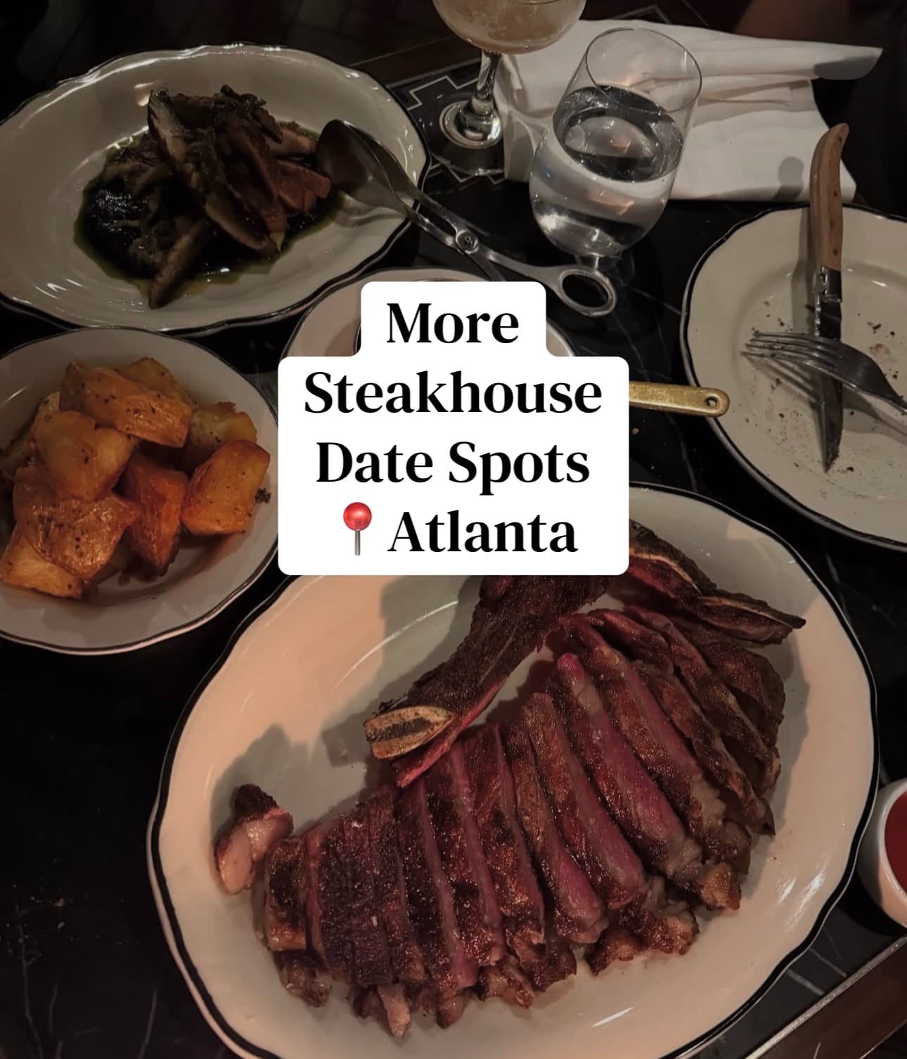 Atlanta's Top Steakhouses For A Romantic Date