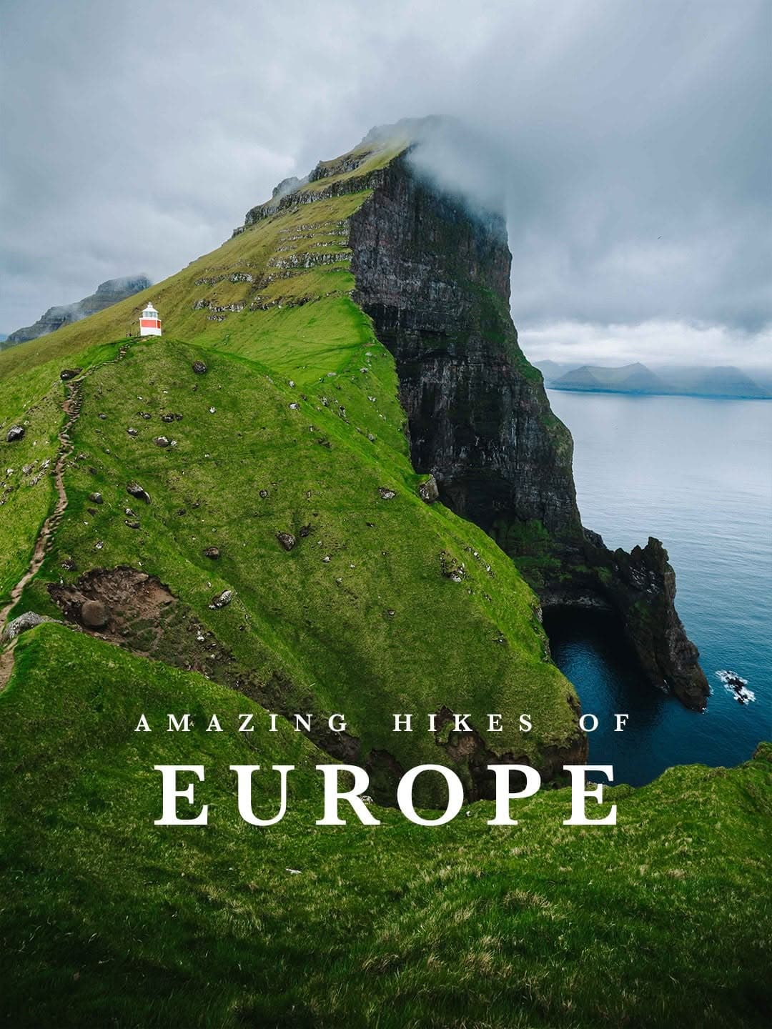European Hiking Destinations With Dramatic Landscapes