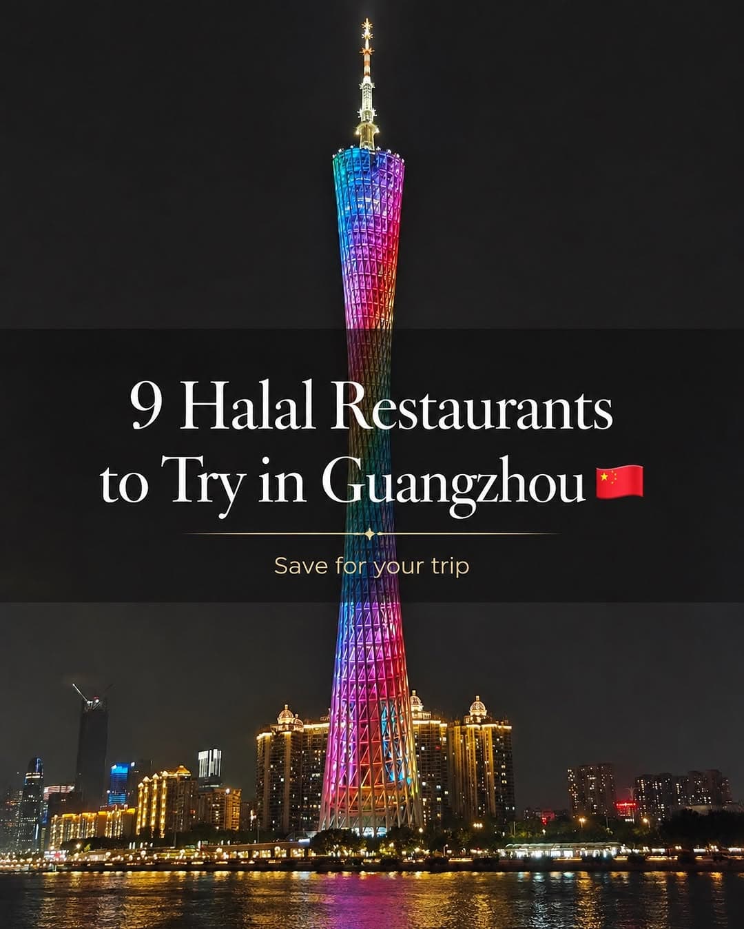 Guangzhou Halal Dining Guide: 10 Restaurant Options